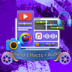 Sound Effects+Audio